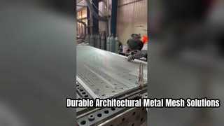 Xưởng sản xuất lưới kim loại mở rộng